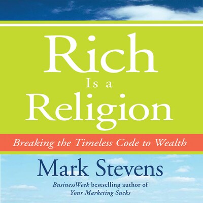Rich is a Religion