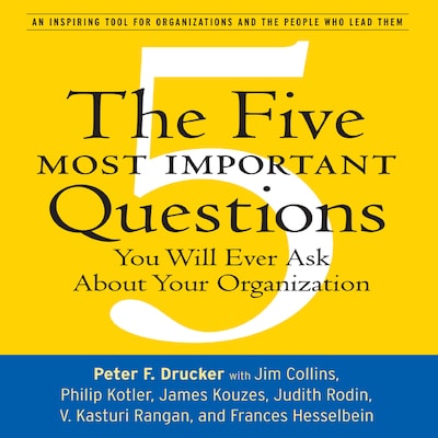 The Five Most Important Questions