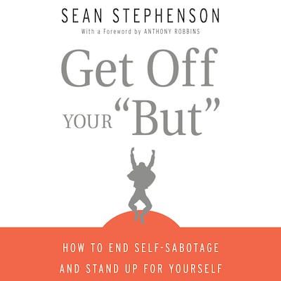 Get Off Your "But"