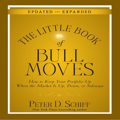 The Little Book Bull Moves (Updated and Expanded)