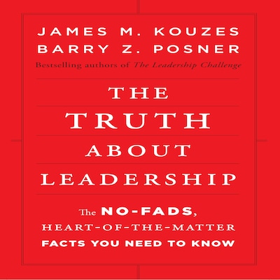 The Truth About Leadership