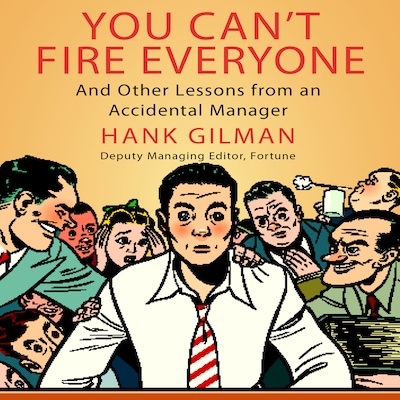 You Can't Fire Everyone