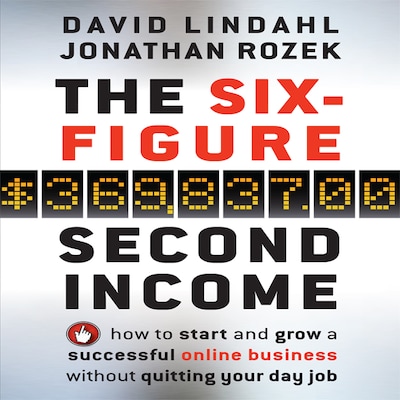 The Six-Figure Second Income