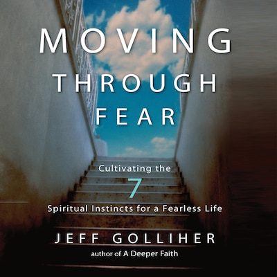 Moving Through Fear