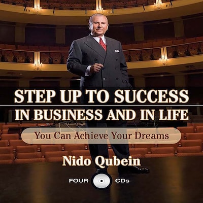 Step Up To Success In Business and In Life