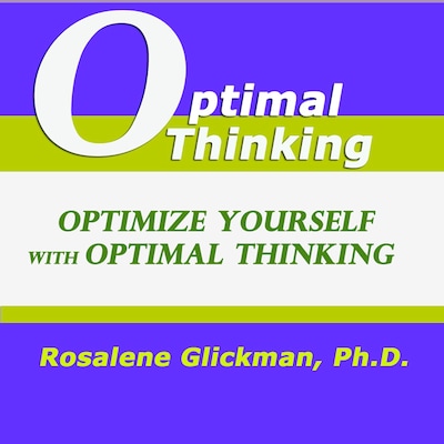Optimize Yourself with Optimal Thinking