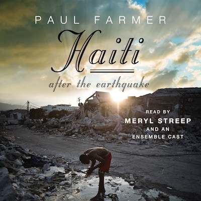 Haiti After the Earthquake