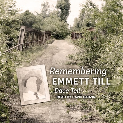 Remembering Emmett Till