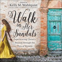 Walk in Her Sandals