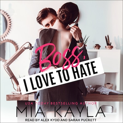 Boss I Love to Hate