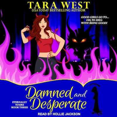 Damned and Desperate