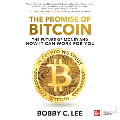 The Promise of Bitcoin