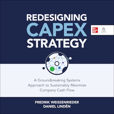Redesigning Capex Strategy