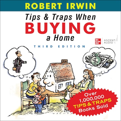 Tips and Traps When Buying a Home, 3rd Edition