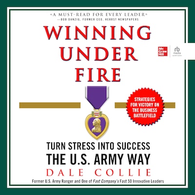 Winning Under Fire