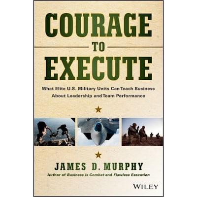 Courage to Execute