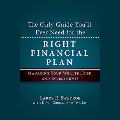 The Only Guide You'll Ever Need for the Right Financial Plan
