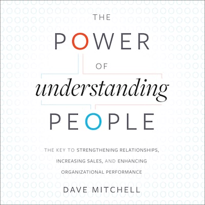 The Power of Understanding People