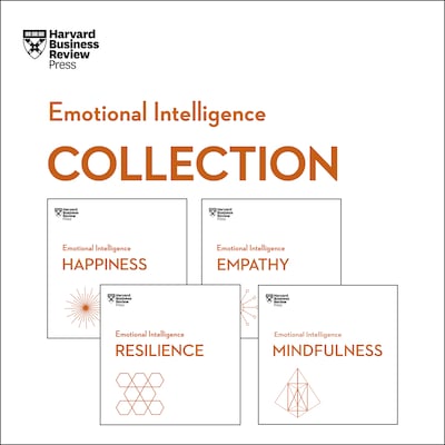 Harvard Business Review Emotional Intelligence Collection