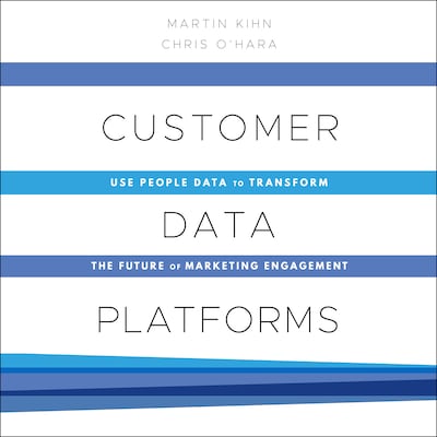 Customer Data Platforms