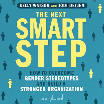 The Next Smart Step