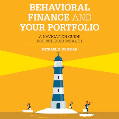 Behavioral Finance and Your Portfolio
