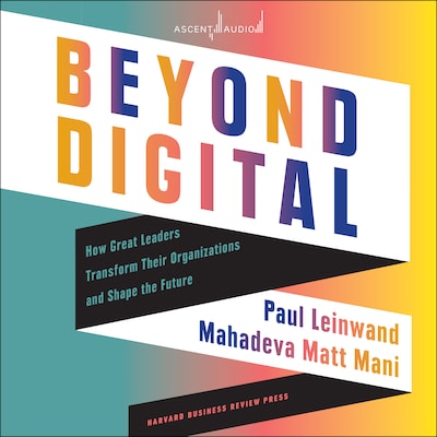 Beyond Digital