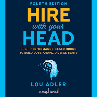Hire With Your Head, 4th Edition