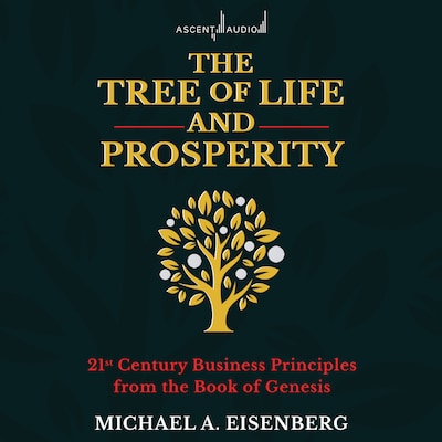 The Tree of Life and Prosperity