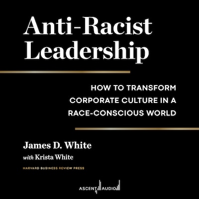Anti-Racist Leadership