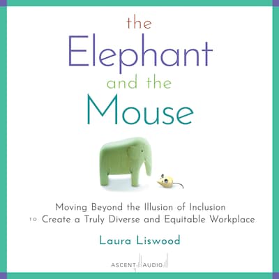The Elephant and the Mouse