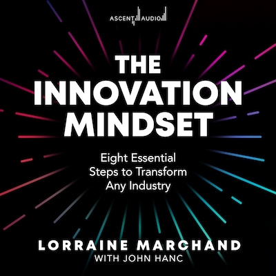 The Innovation Mindset