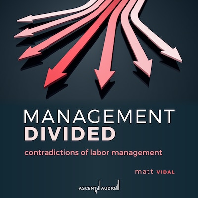 Management Divided
