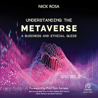 Understanding the Metaverse