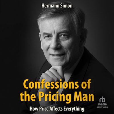 Confessions of the Pricing Man