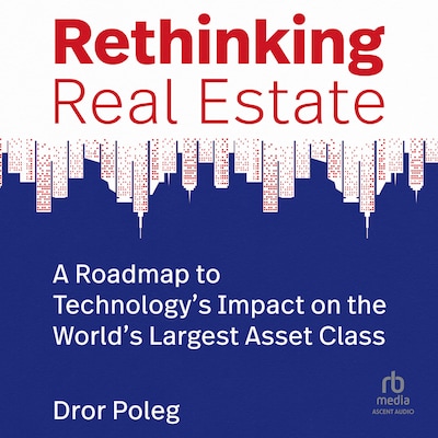 Rethinking Real Estate