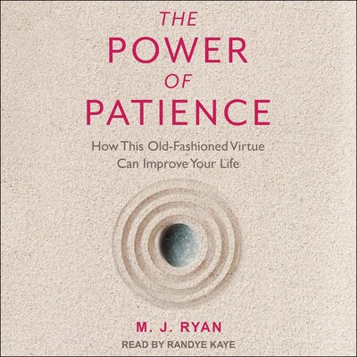 The Power of Patience