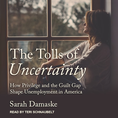 The Tolls of Uncertainty