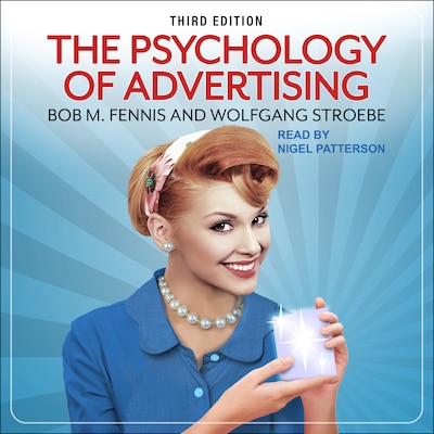 The Psychology of Advertising