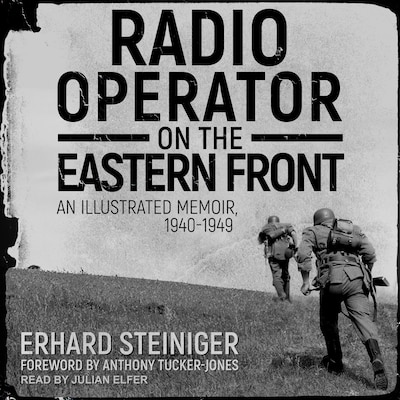 Radio Operator on the Eastern Front