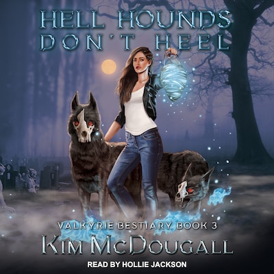 Hell Hounds Don't Heel