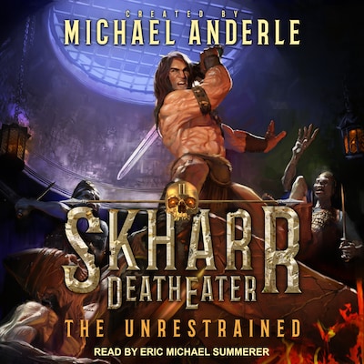 The Unrestrained