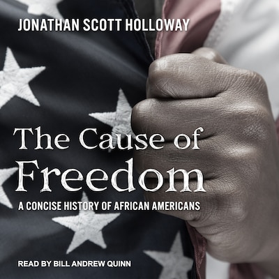 The Cause of Freedom