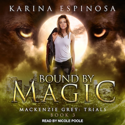 Bound By Magic