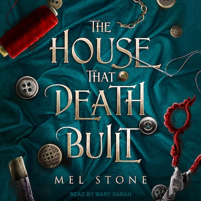 The House That Death Built