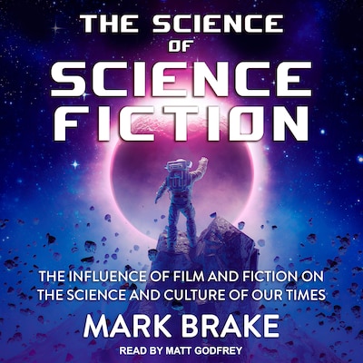 The Science of Science Fiction
