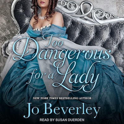 Too Dangerous for a Lady