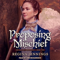 Proposing Mischief
