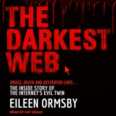 The Darkest Web