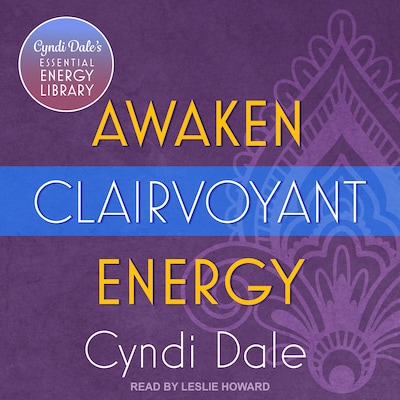 Awaken Clairvoyant Energy